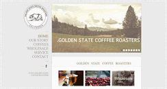 Desktop Screenshot of goldenstateroasters.com